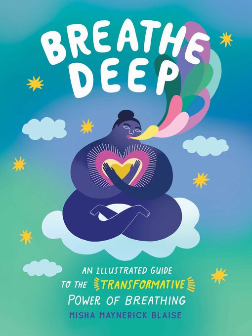 Title details for Breathe Deep by Misha Maynerick Blaise - Available